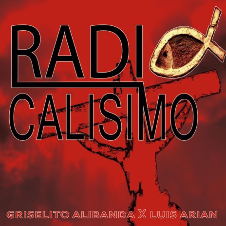 RADICALISIMO ft. Luis Arian | Boomplay Music