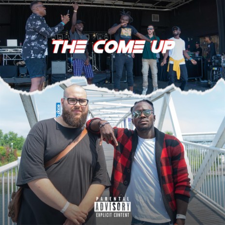 The Come Up | Boomplay Music