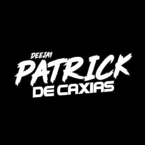 Aquecimento Macumbinha Polonesa ft. Dj Patrick de Caxias | Boomplay Music