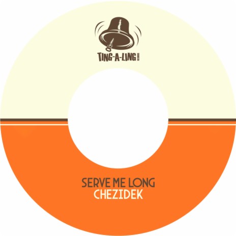 Serve Me Long ft. Krone & Ting-A-Ling | Boomplay Music