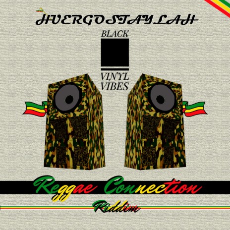 Reggae Connection Riddim (feat. BlackVinylVibes)