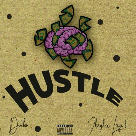 Hustle | Boomplay Music