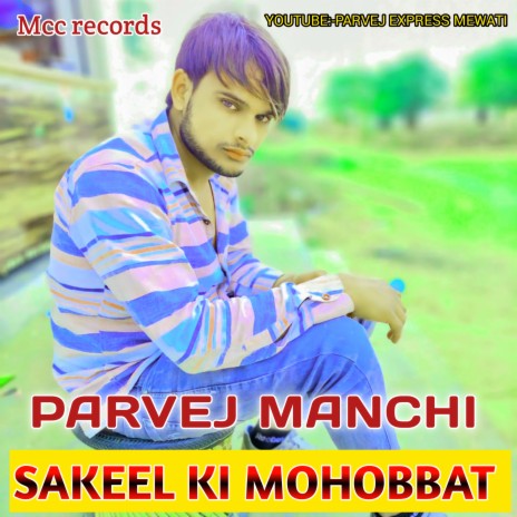 Sakeel Ki Mohobbat | Boomplay Music