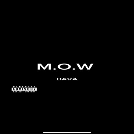 M.O.W | Boomplay Music