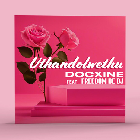 UTHANDOLWETHU ft. freedom de dj | Boomplay Music