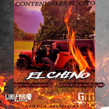 El Chino Infierno ft. Guerrila Music | Boomplay Music