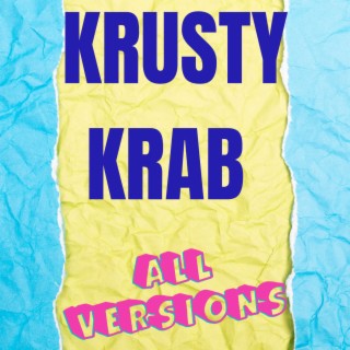 Krusty Krab All Versions
