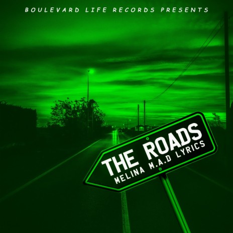 The Roads | Boomplay Music