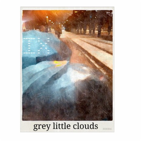 Grey Little Clouds