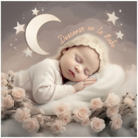 A Dormir con las Estrellas ft. Nanas para Bebes & Canciones De Cuna Para Dormir Bebes