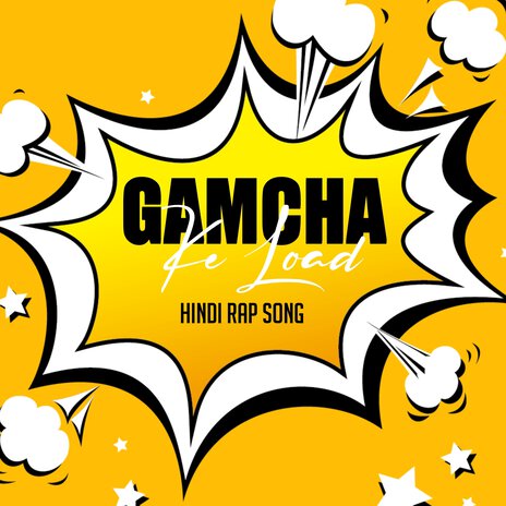 Gamcha Ke Load (Desi Rap) | Boomplay Music