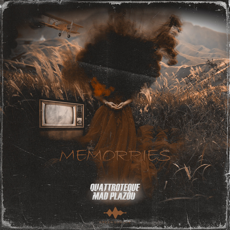 Memorries ft. Mad Plazou | Boomplay Music