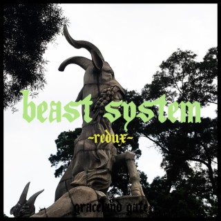 Beast System (Redux)