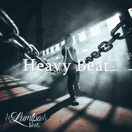 Heavy Beat ft. Beats De Rap, Instrumental Rap Hip Hop & Chill Hip-Hop Beats | Boomplay Music