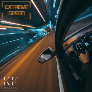 Extreme Speed - Music for Extreme Sports