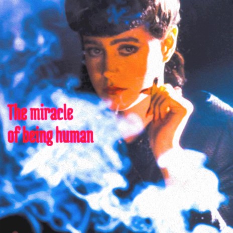 The Miracle of Being Human (Rachael's Child)
