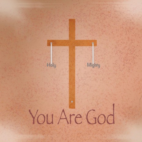 You are God | Boomplay Music