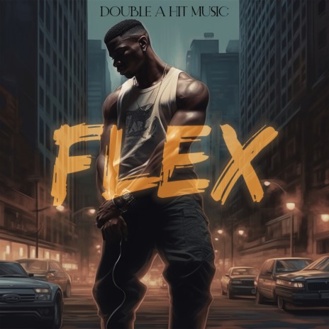 Flex ft. Paul Gee | Boomplay Music