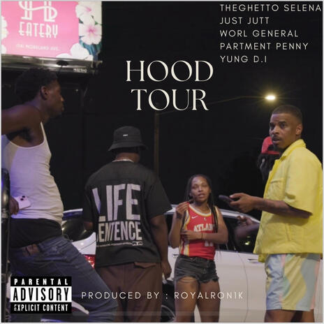 Hood Tour ft. Just Jitt, Partment Penny, Worl General & Yung D.I. | Boomplay Music