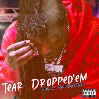 Tear Droppedem