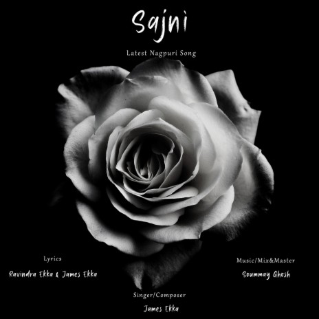 Sajni (Nagpuri Song) ft. Soummay Ghosh | Boomplay Music