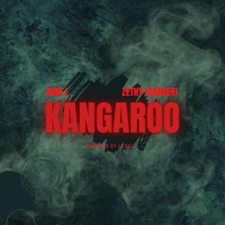 Kangaroo ft. Ibrahim Zethy | Boomplay Music