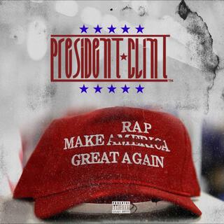 Make Rap Great Again, Vol. 1