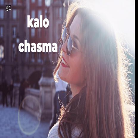 KALO CHASMA MERI MAYA KO | Boomplay Music