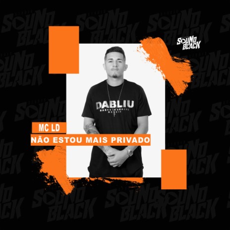 Não Estou Mais Privado | Boomplay Music