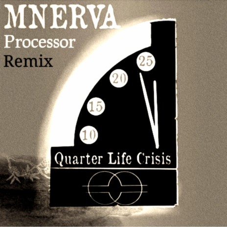 Quarter Life Crisis (Processor Remix) ft. Processor & Rex Arcum | Boomplay Music