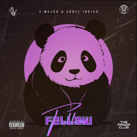 Follow ft. ABBEL Indigo | Boomplay Music