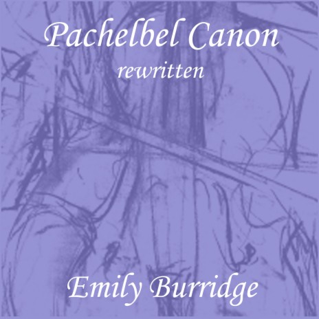 Pachelbel Canon rewritten | Boomplay Music
