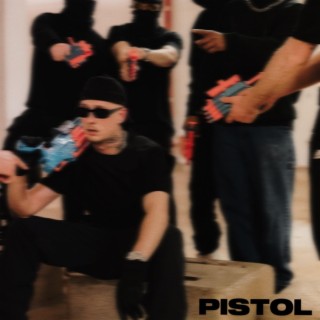 PISTOL