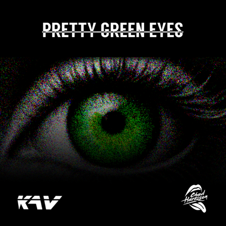 Pretty Green Eyes ft. Chad Harrison | Boomplay Music