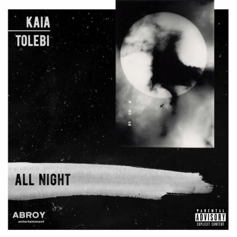 All Night ft. Tolebi | Boomplay Music