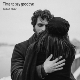 Time to say goodbye