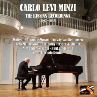 Carlo Levi Minzi: The Russian recordings (2002-2019)