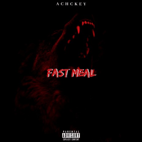 Fast Meal | Boomplay Music