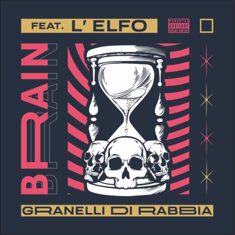 Granelli di rabbia ft. L'Elfo | Boomplay Music