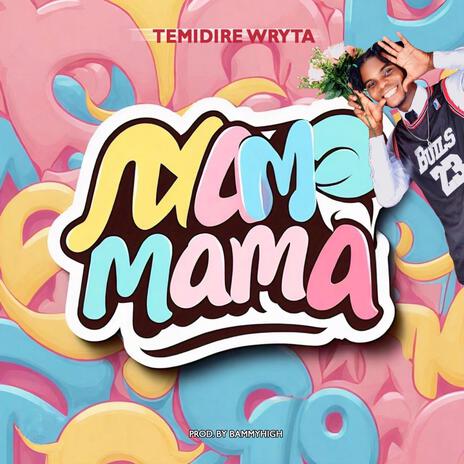 MAMA | Boomplay Music