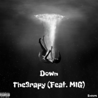 Down (feat. MIG)