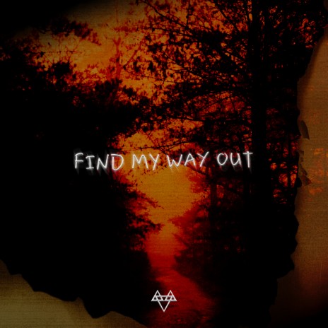 Find My Way Out | Boomplay Music