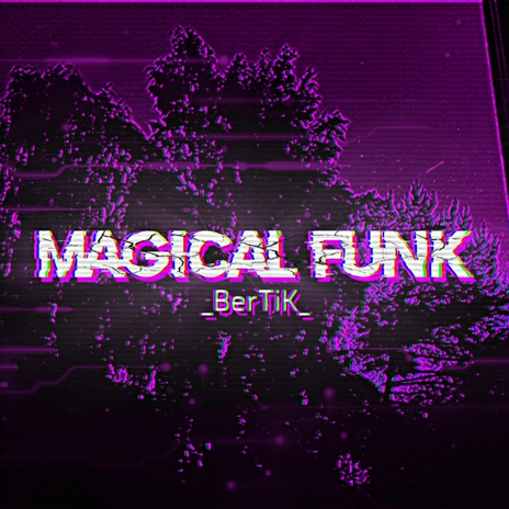 Magical Funk(slowed)