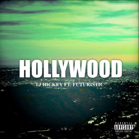 Hollywood (feat. Futuristic) | Boomplay Music