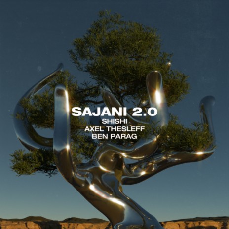 Sajani 2.0 (feat. Ben Parag) | Boomplay Music