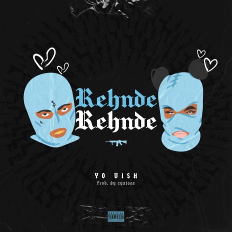 Rehnde Rehnde ft. Cyxlone | Boomplay Music