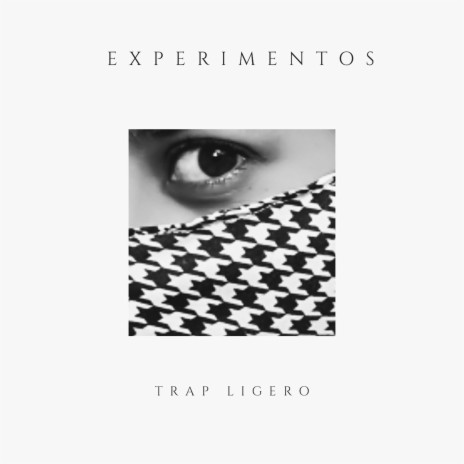 Experimentos de Trap Ligero | Boomplay Music