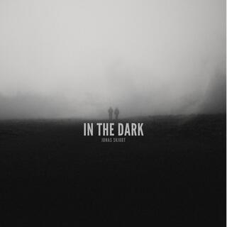 In The Dark