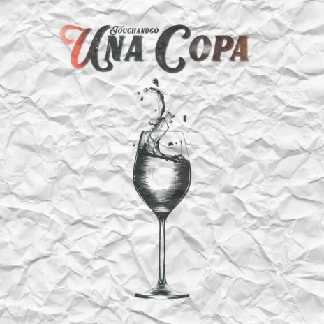 Una Copa | Boomplay Music