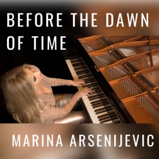 Before the Dawn of Time